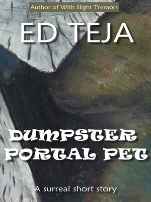 cover image of Dumpster Portal Pet